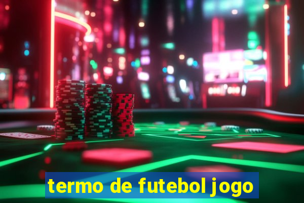 termo de futebol jogo